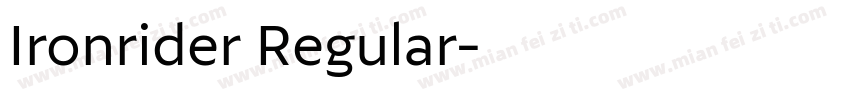 Ironrider Regular字体转换